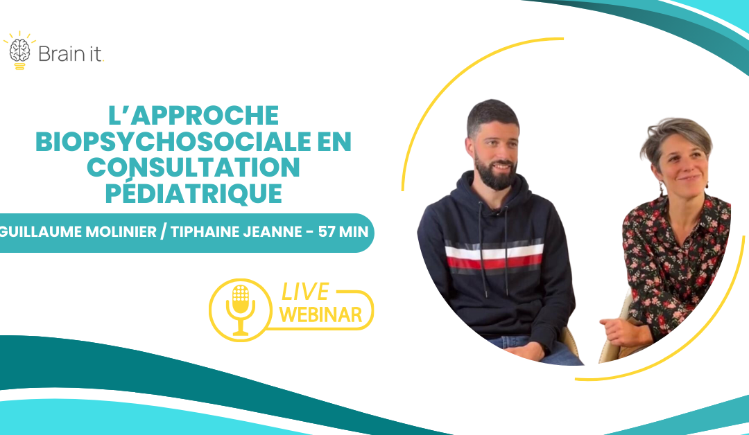 L’approche biopsychosociale en consultation pédiatrique