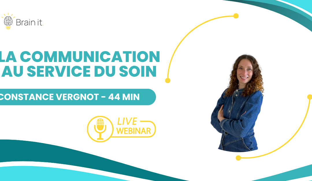 La communication au service du soin