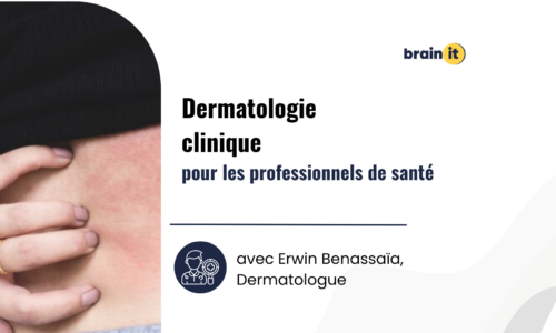 Dermatologie clinique pour les professionnels de santé