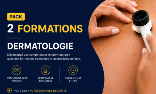 PACK : Dermatologie clinique pour les professionnels de santé, identification et accompagnement